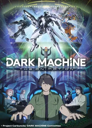 Dark Machine The Animation
